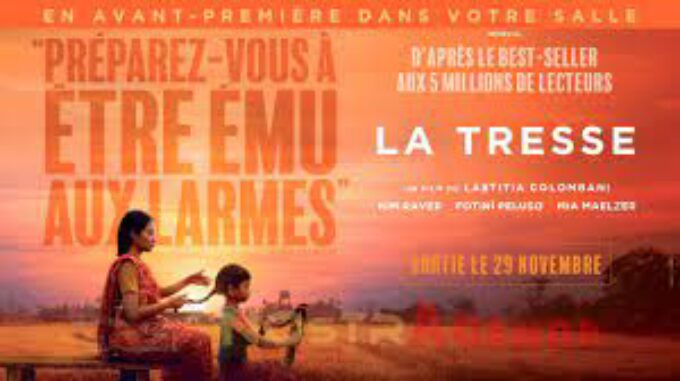 La Tresse, un film de Laetitia Colombani